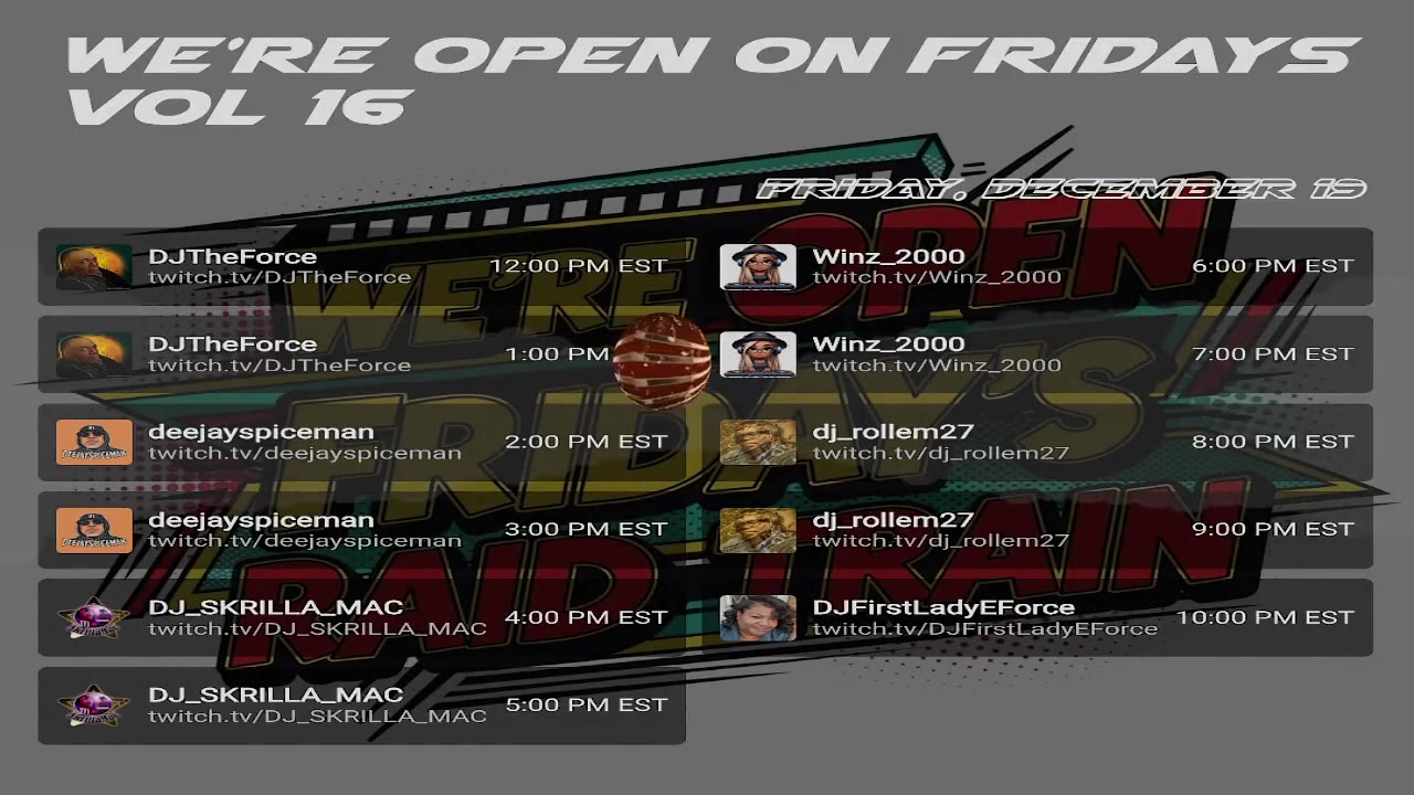 WE'RE OPEN FRIDAY VOL 15 ON TWITCH